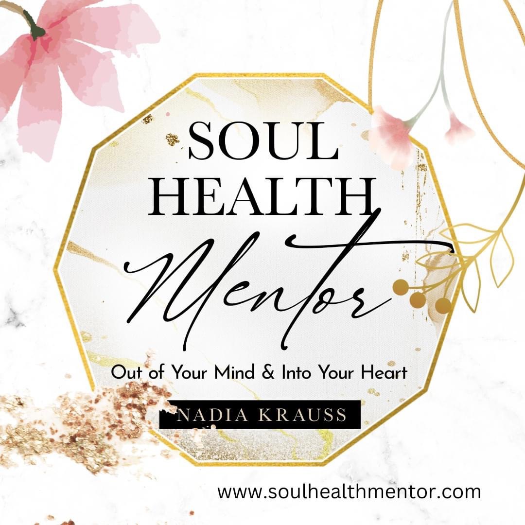 Nadia S. Krauss, Soul Health Mentor & Company